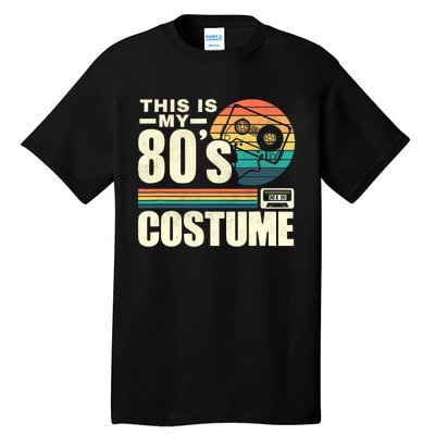 Vintage 80s This is My 80's Costume Party Retro Tall T-Shirt