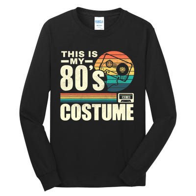 Vintage 80s This is My 80's Costume Party Retro Tall Long Sleeve T-Shirt