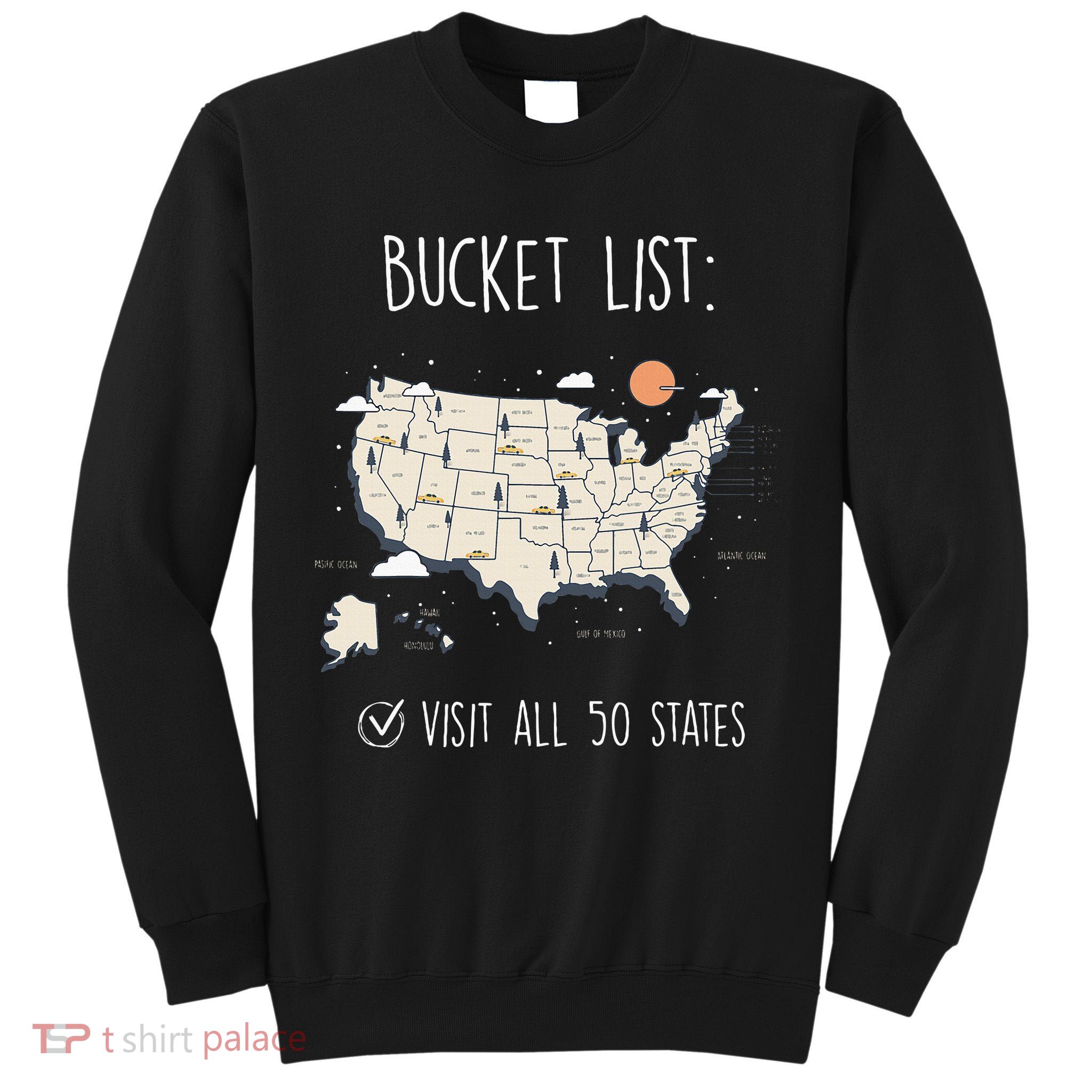 Visit All 50 States Usa Travel Map Mission Accomplished Tall Sweatshirt