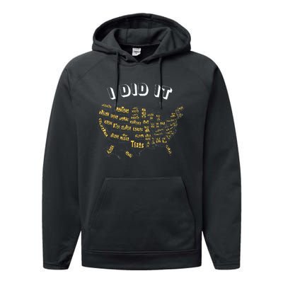 Visited All 50 Us States I Did It Souvenir Performance Fleece Hoodie