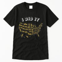 Visited All 50 Us States I Did It Souvenir Tall T-Shirt