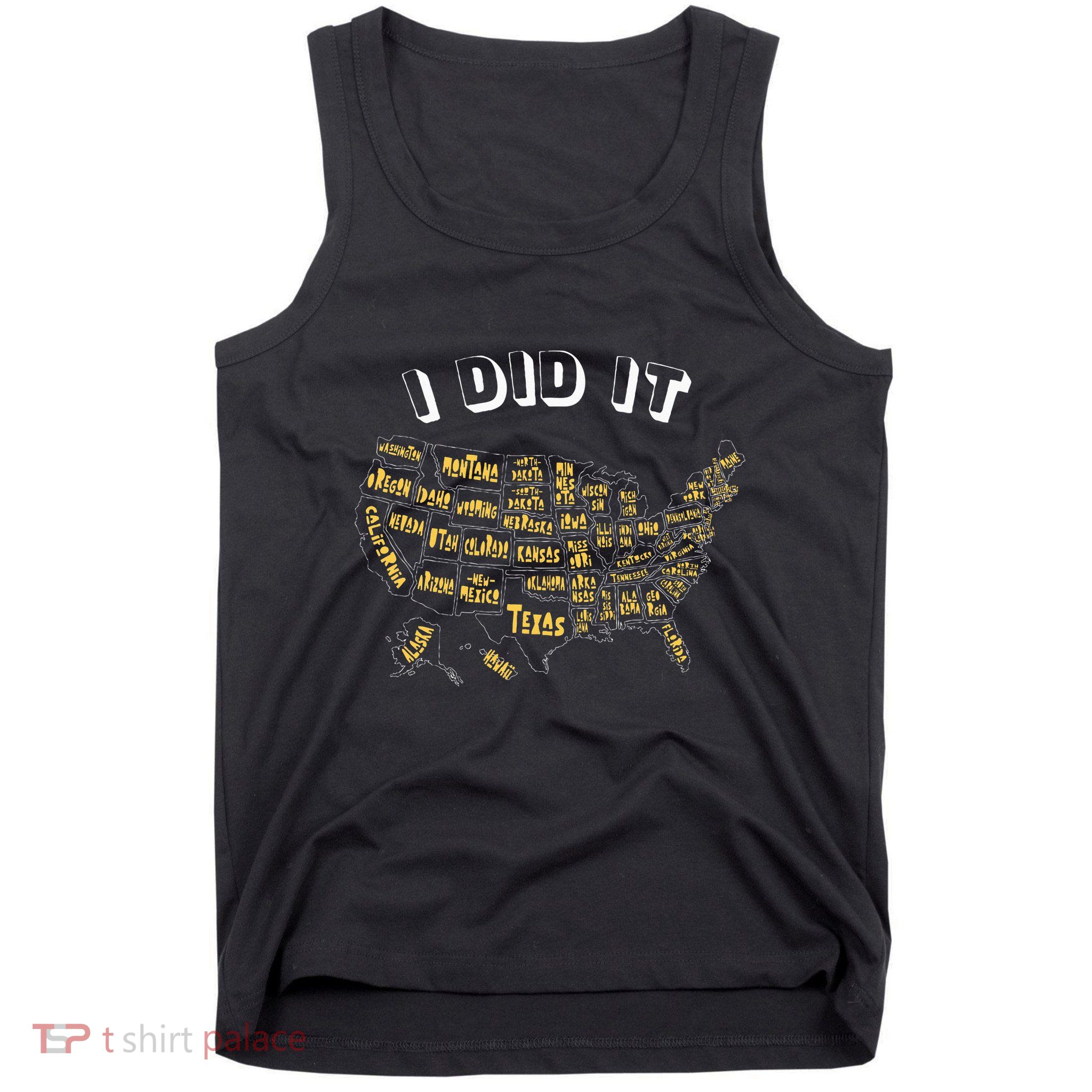 Visited All 50 Us States I Did It Souvenir Tank Top