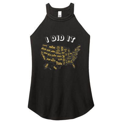 Visited All 50 Us States I Did It Souvenir Women's Perfect Tri Rocker Tank