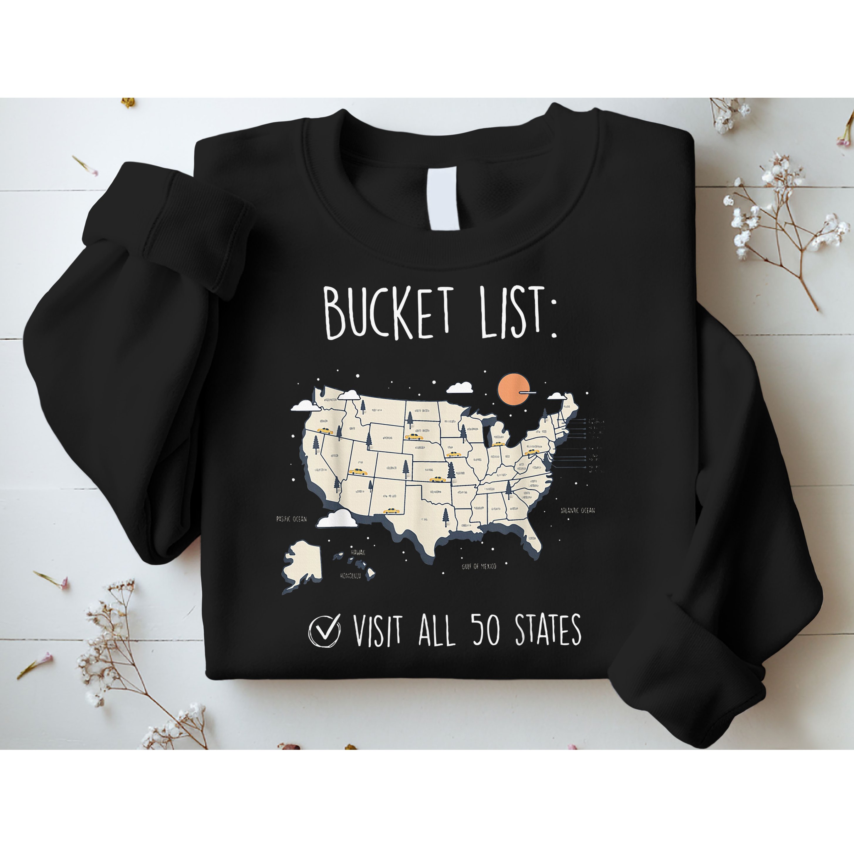Visit All 50 States Usa Travel Map Mission Accomplished Sweatshirt