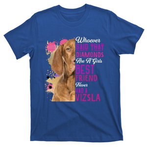 Vizsla Are A Girls Best Friend Dog Mama Funny Mothers Day Great Gift T-Shirt