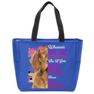 Vizsla Are A Girls Best Friend Dog Mama Funny Mothers Day Great Gift Zip Tote Bag