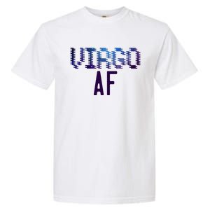 Virgo Af Astrology Zodiac Sign Cool Space Streetwear Cool Gift Garment-Dyed Heavyweight T-Shirt