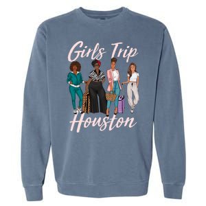 Vacationing African American Black Women Trip Houston Garment-Dyed Sweatshirt