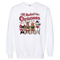 Vintage All Booked For Christmas Book Lover Library Teachers Garment-Dyed Sweatshirt