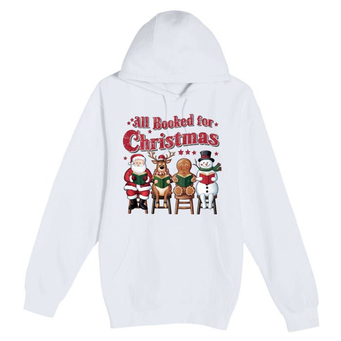 Vintage All Booked For Christmas Book Lover Library Teachers Premium Pullover Hoodie