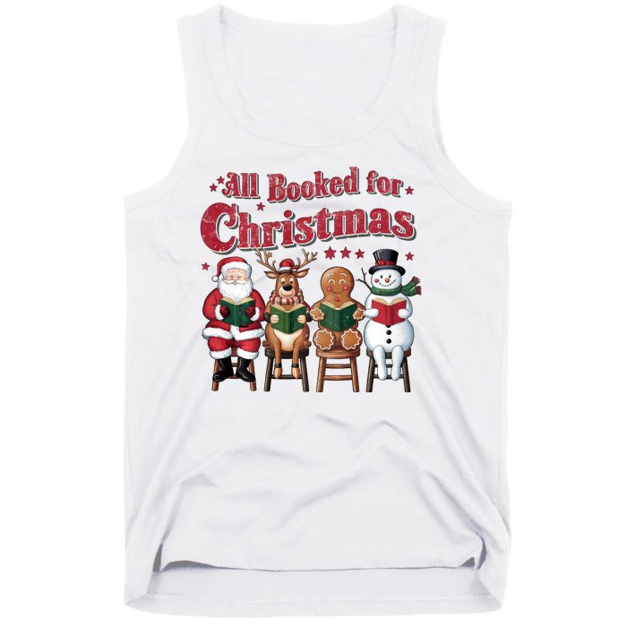 Vintage All Booked For Christmas Book Lover Library Teachers Tank Top