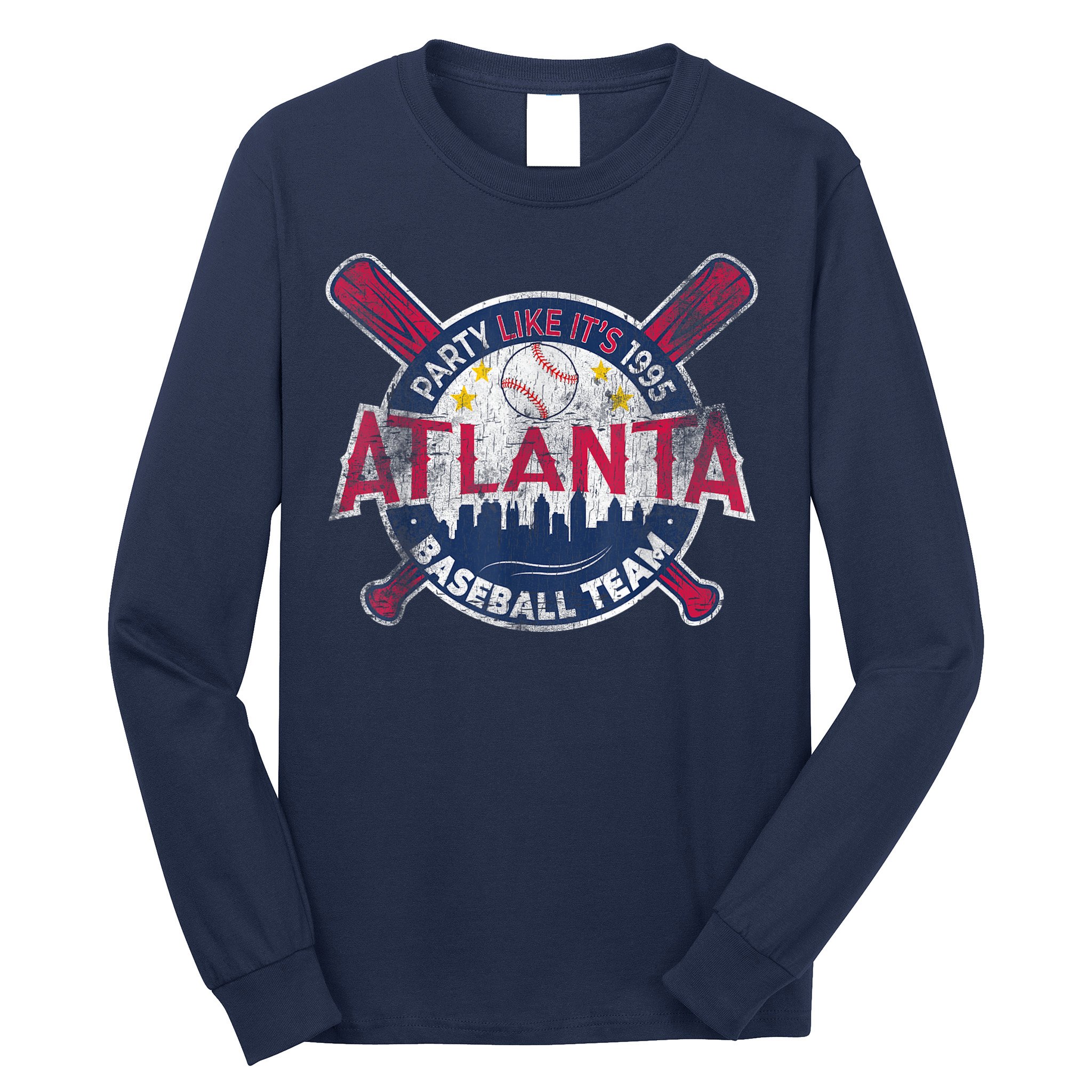Vintage Atlanta Baseball Team Braves Retro Party Like Its 1995 Long Sleeve Shirt