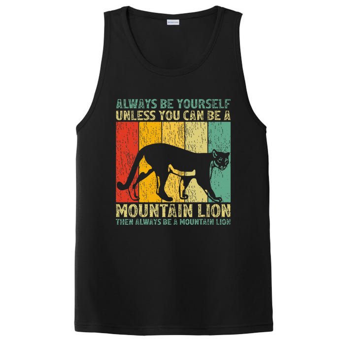 Vintage Always Be Yourself Unless You Can Be A Mountain Lion PosiCharge Competitor Tank