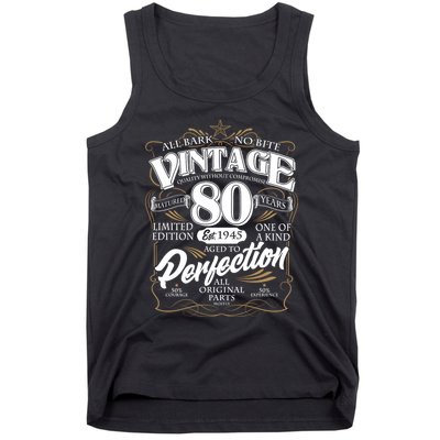 Vintage All Bark No Bite 80th Birthday Est 1945 Tank Top