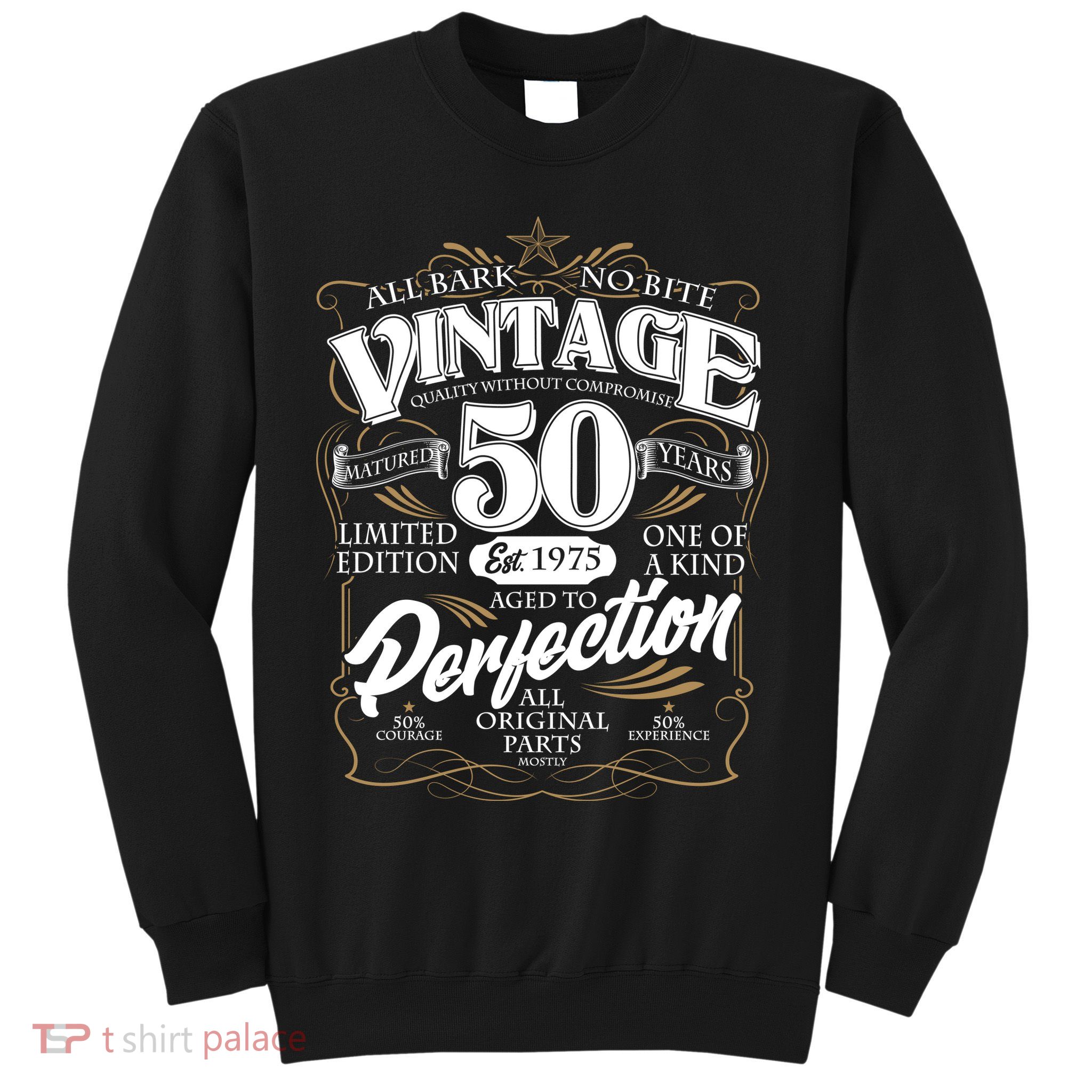 Vintage All Bark No Bite 50th Birthday Est 1975 Sweatshirt