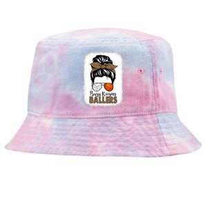 Volleyball And Basketball Mom Messy Bun Busy Raising Ballers Funny Gift Tie-Dyed Bucket Hat