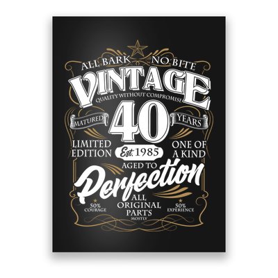 Vintage All Bark No Bite 40th Birthday Est 1985 Poster