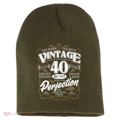 Vintage All Bark No Bite 40th Birthday Est 1985 Short Acrylic Beanie