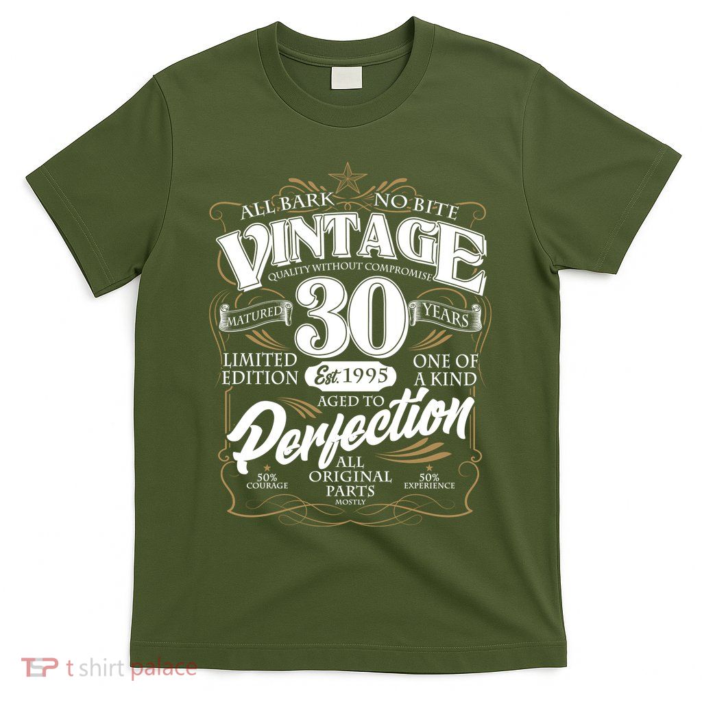 Vintage All Bark No Bite 30th Birthday Est 1995 T-Shirt
