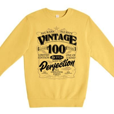 Vintage All Bark No Bite 100th Birthday Est 1924 Premium Crewneck Sweatshirt