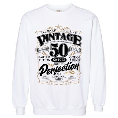 Vintage All Bark No Bite 50th Birthday Est 1973 Garment-Dyed Sweatshirt