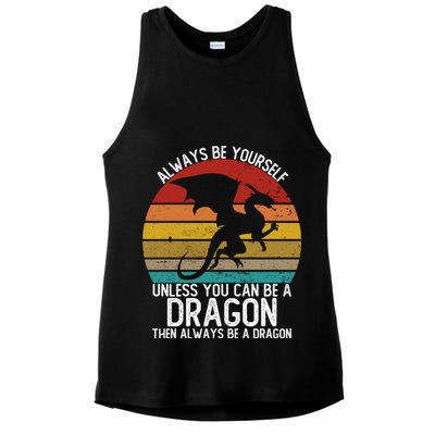 Vintage Always Be Yourself Unless You Can Be A Dragon Ladies PosiCharge Tri-Blend Wicking Tank