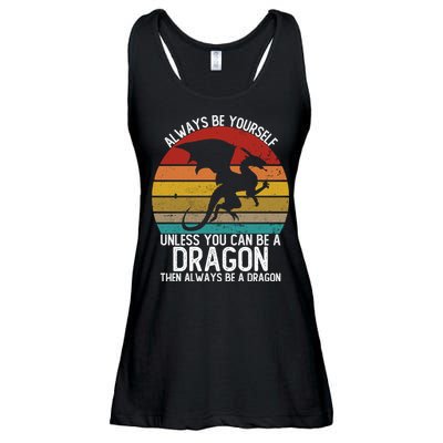 Vintage Always Be Yourself Unless You Can Be A Dragon Ladies Essential Flowy Tank