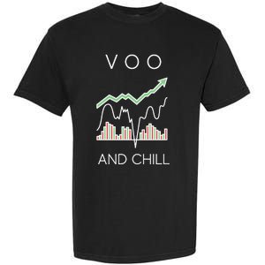 Voo And Chill Funny Wall Street Investing Funny Trading Joke Garment-Dyed Heavyweight T-Shirt