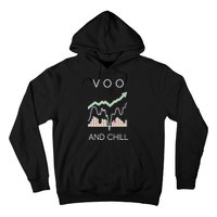 Voo And Chill Funny Wall Street Investing Funny Trading Joke Hoodie