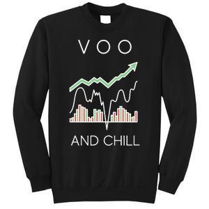 Voo And Chill Funny Wall Street Investing Funny Trading Joke Sweatshirt