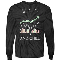 Voo And Chill Funny Wall Street Investing Funny Trading Joke Tie-Dye Long Sleeve Shirt