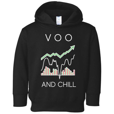 Voo And Chill Funny Wall Street Investing Funny Trading Joke Toddler Hoodie