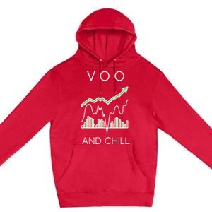 Voo And Chill Funny Wall Street Investing Funny Trading Joke Premium Pullover Hoodie