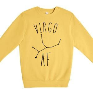 Virgo Af Constellation / Funny Virgo Astrology Quote Gift Premium Crewneck Sweatshirt