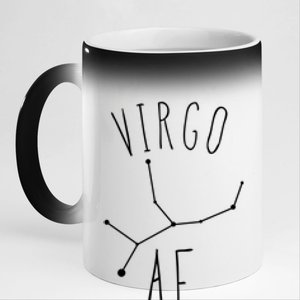 Virgo Af Constellation / Funny Virgo Astrology Quote Gift 11oz Black Color Changing Mug