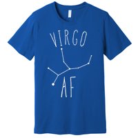 Virgo Af Constellation / Funny Virgo Astrology Quote Gift Premium T-Shirt