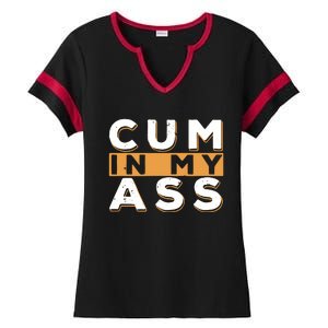 Violets Ani Cum In My Ass Ladies Halftime Notch Neck Tee