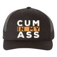 Violets Ani Cum In My Ass Yupoong Adult 5-Panel Trucker Hat