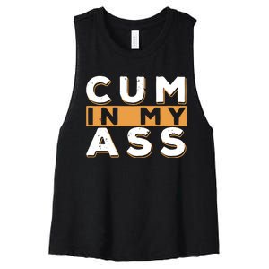 Violets Ani Cum In My Ass Women's Racerback Cropped Tank