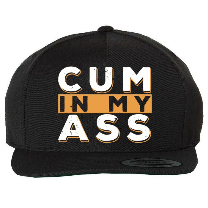 Violets Ani Cum In My Ass Wool Snapback Cap