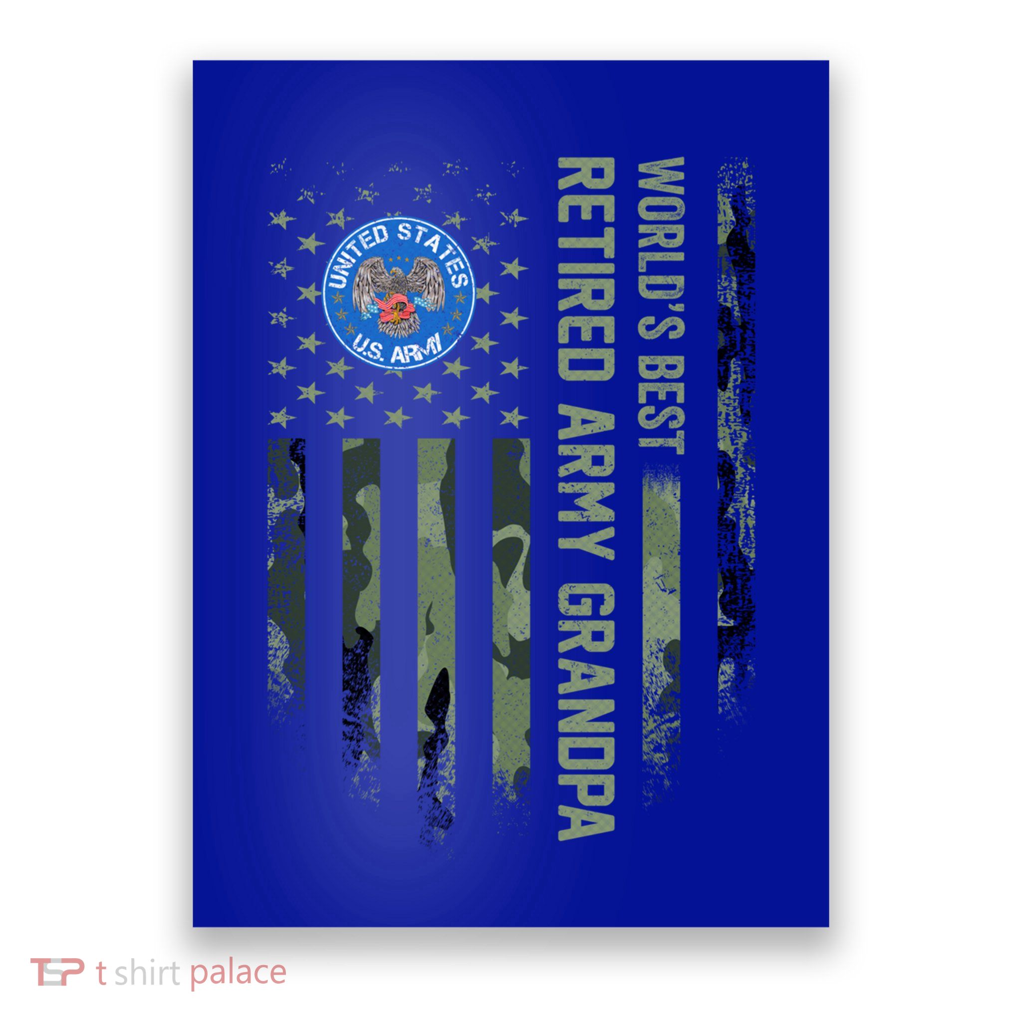 Vintage American Camo Flag Worlds Best Retired Army Grandpa Cute Gift Poster