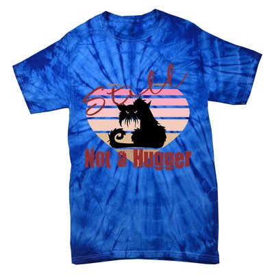 Valentine Angry Cat Still Not A Hugger No Hugs Please Tie-Dye T-Shirt