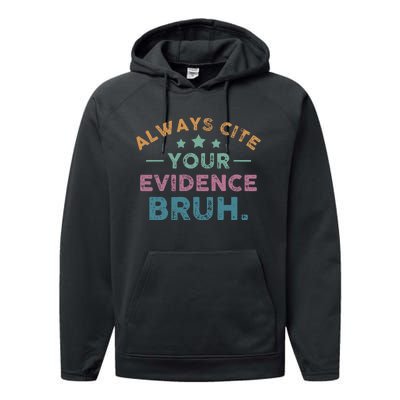 Vintage Always Cite Your Evidence Bruh Funny English Teacher Performance Fleece Hoodie