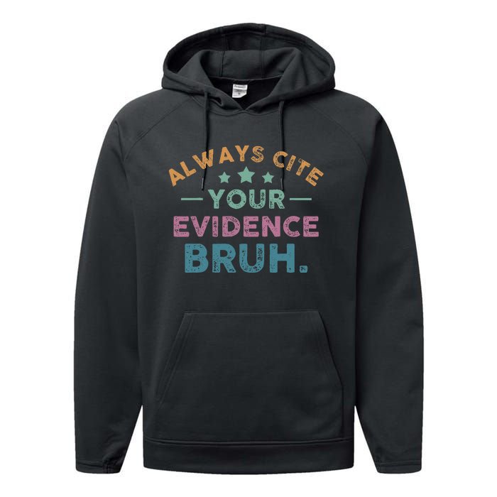 Vintage Always Cite Your Evidence Bruh Funny English Teacher Performance Fleece Hoodie