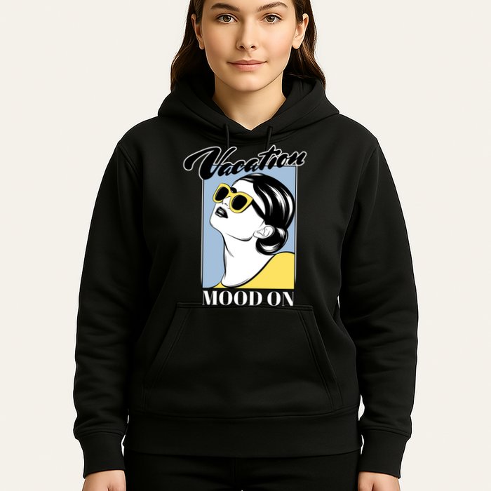Vacation Mood On Hoodie