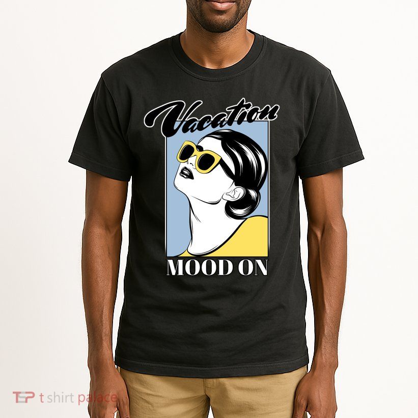 Vacation Mood On Tall T-Shirt