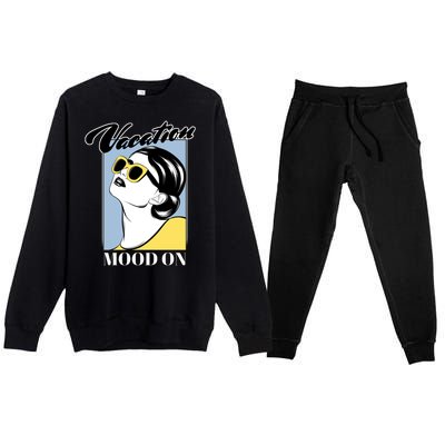 Vacation Mood On Premium Crewneck Sweatsuit Set