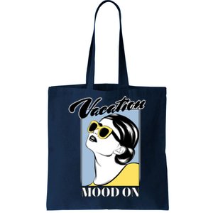 Vacation Mood On Tote Bag