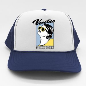 Vacation Mood On Trucker Hat