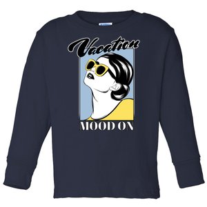 Vacation Mood On Toddler Long Sleeve Shirt